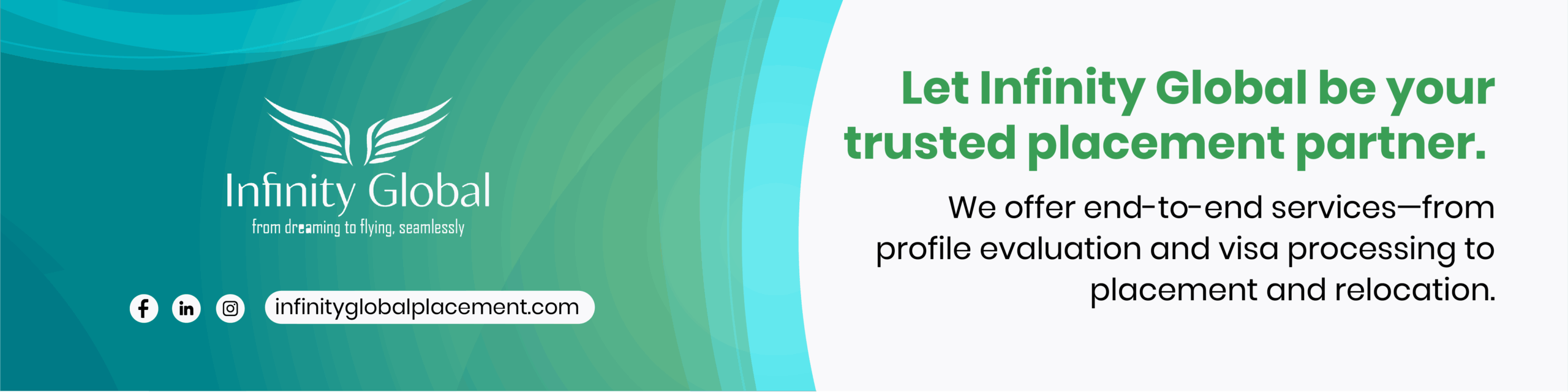 Infinity Global promotional banner stating 'Let Infinity Global be your trusted placement partner' with details about end-to-end services including profile evaluation, visa processing, placement, and relocation.