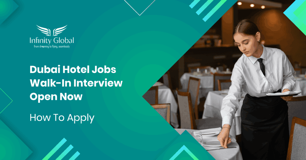 Dubai hotel jobs walk-in interview