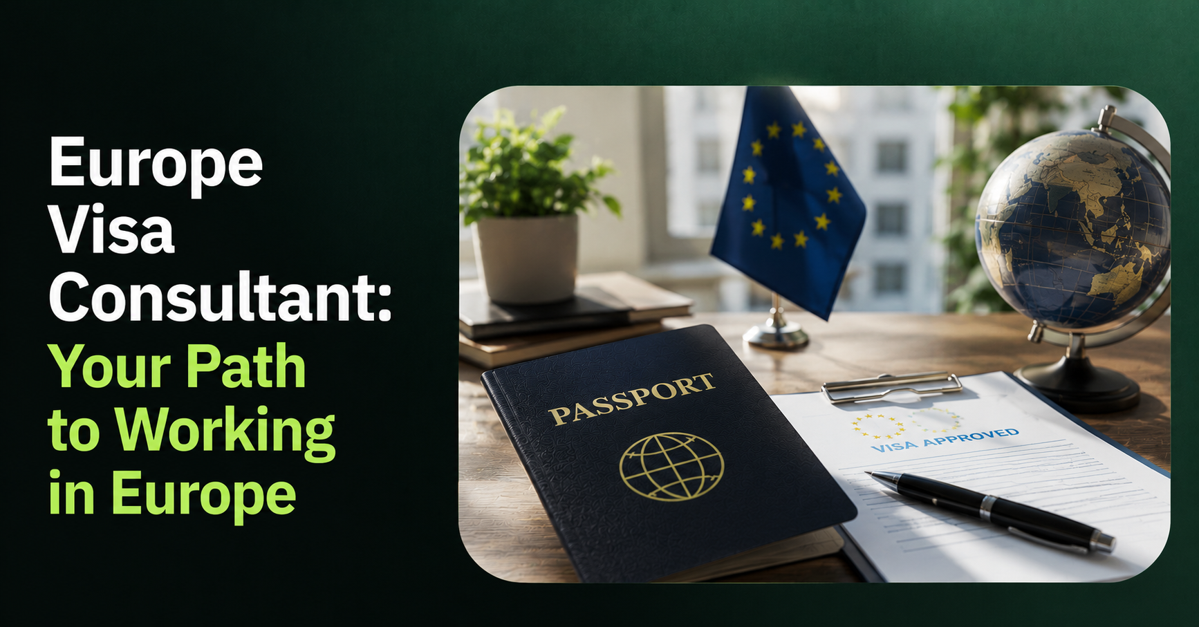 europe visa consultant